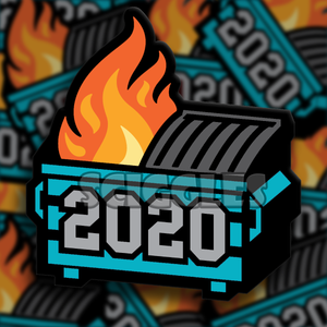 2020 - Dumpster Fire of a Year 3" Stickers, Stickers - Sciggles